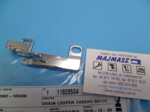 Część JUKI nr. kat. 11829504 / PROWADNIK NITKI / CHAIN LOOPER THREAD GUIDE